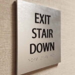 Office Building - ADA SIGN - Exit Stair Down Sign - Acrylic - Braille - Tactile Letters - Brushed Aluminum