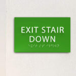 Apartment Building - ADA SIGN - Exit Stair Down Sign - Acrylic - Braille - Tactile Letters