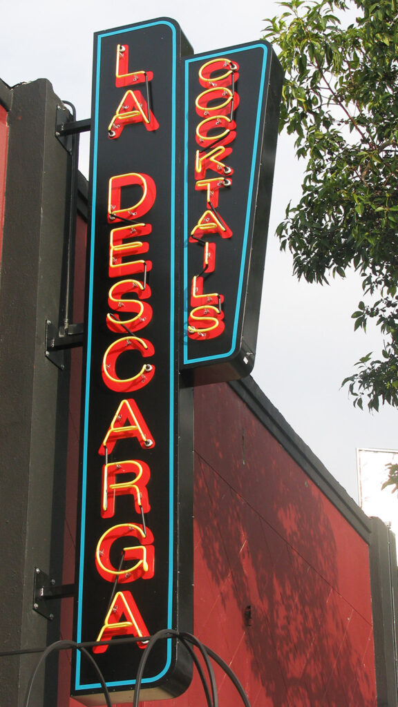 Restaurant - La Descarga Bar - Neon Sign - Exterior Sign - Building Sign - Blade Sign with Neon - Aluminum - Paint